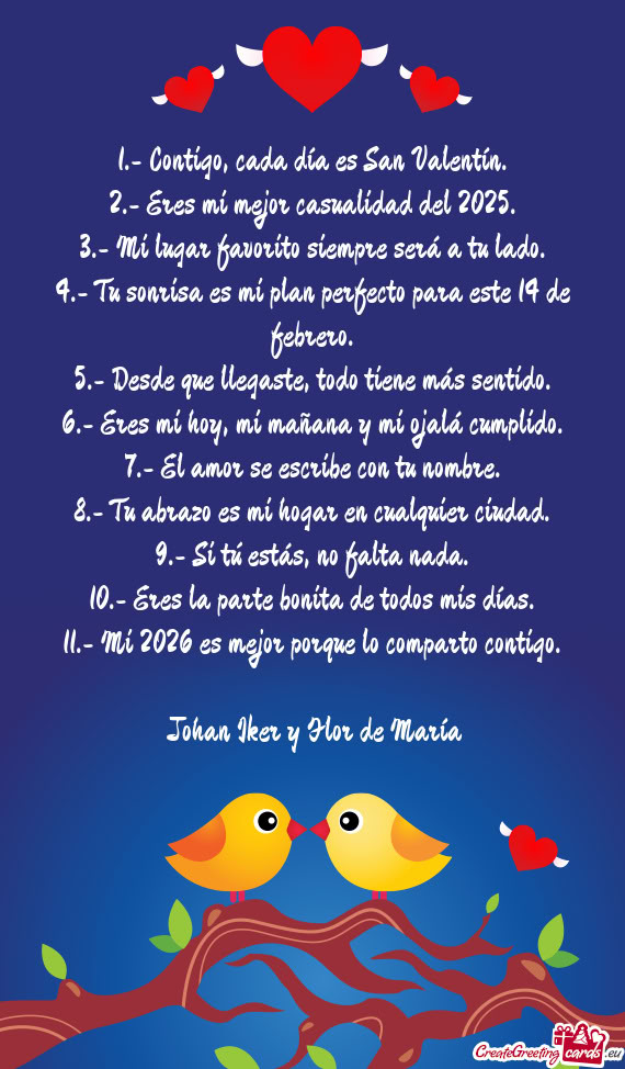 1.- Contigo, cada día es San Valentín