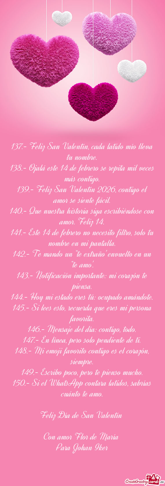 137.- Feliz San Valentín, cada latido mío lleva tu nombre