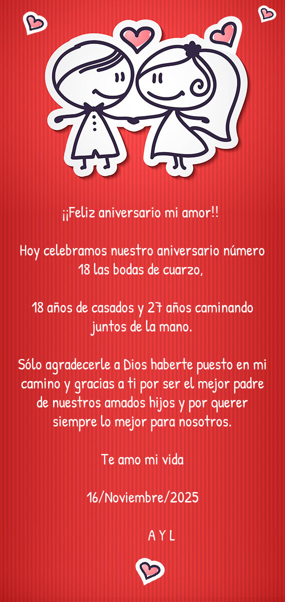 18 años de casados y 27 años caminando juntos de la mano