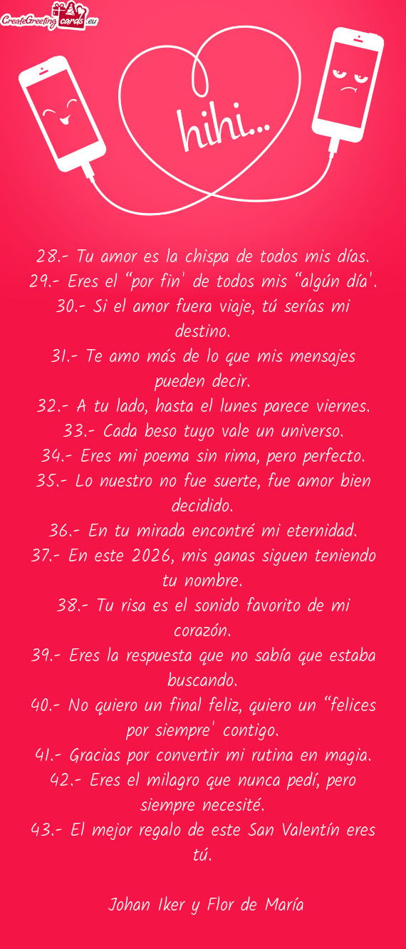 28.- Tu amor es la chispa de todos mis días