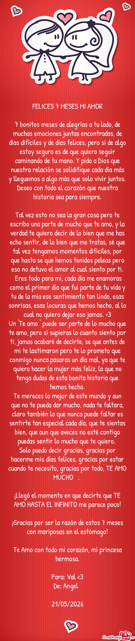 7 bonitos meses de alegrías a tu lado, de muchas emociones juntas encontradas, de días difíciles