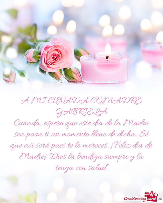 A MI CUÑADA COMADRE GABRIELA