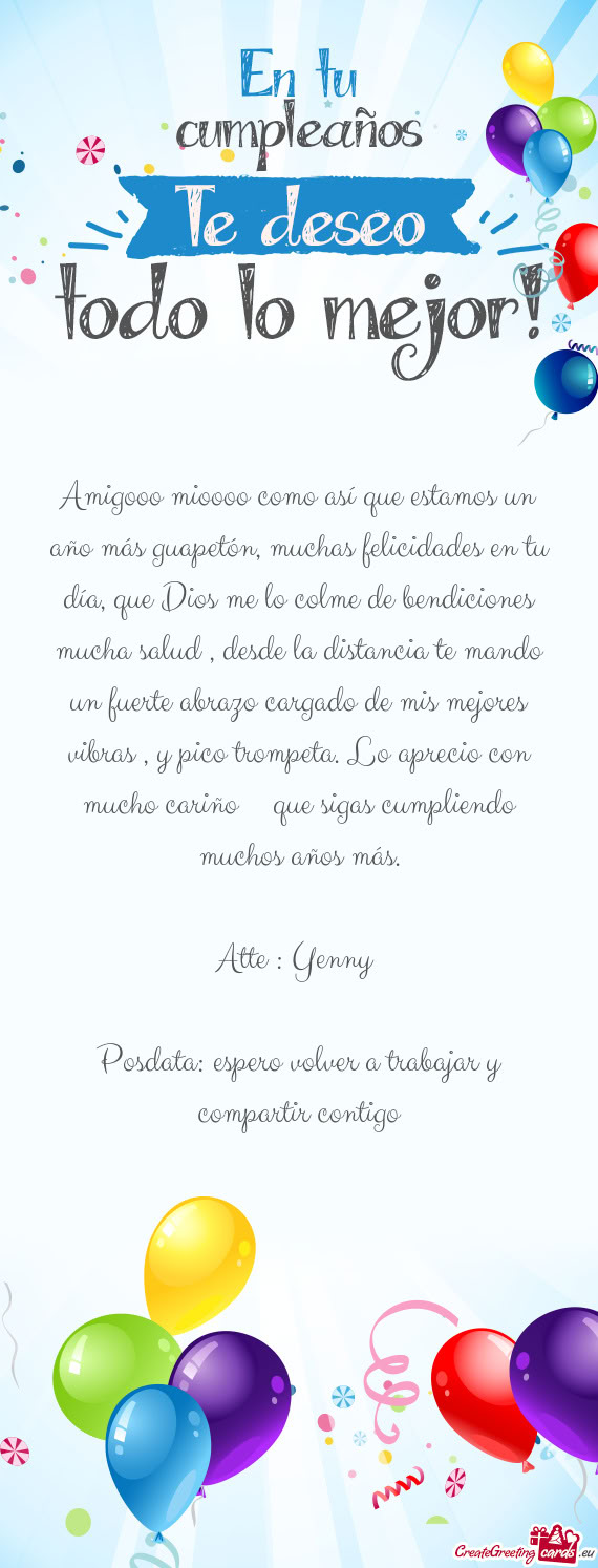 Amigooo mioooo como así que estamos un año más guapetón, muchas felicidades en tu día, que Dios