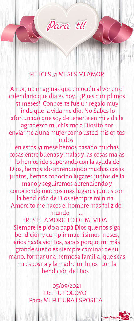 Amor, no imaginas que emoción al ver en el calendario que día es hoy… ¡Pues cumplimos 51 meses