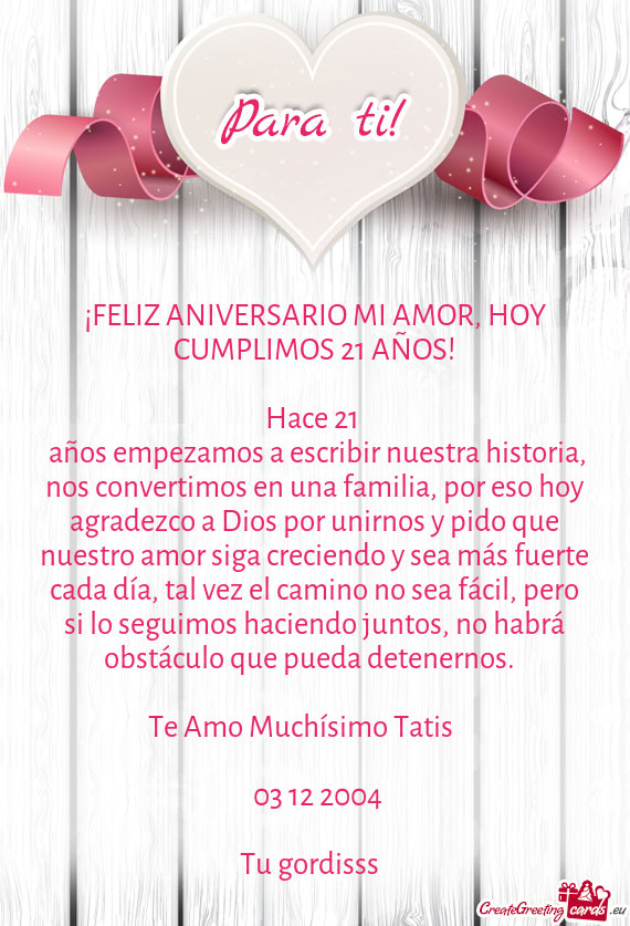 Años empezamos a escribir nuestra historia, nos convertimos en una familia, por eso hoy agradezco