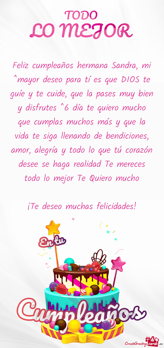 Ases muy bien y disfrutes ^6 día te quiero mucho que cumplas muchos más y que la vida te siga llen