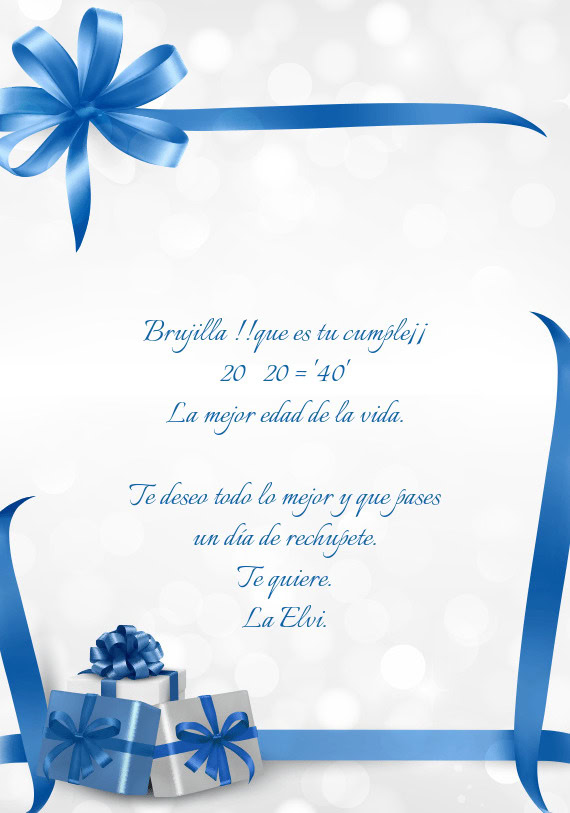 Brujilla !!que es tu cumple¡¡