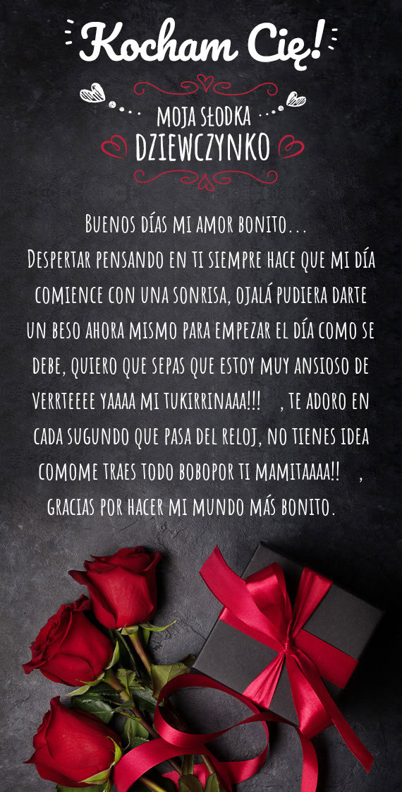 Buenos días mi amor bonito...❤