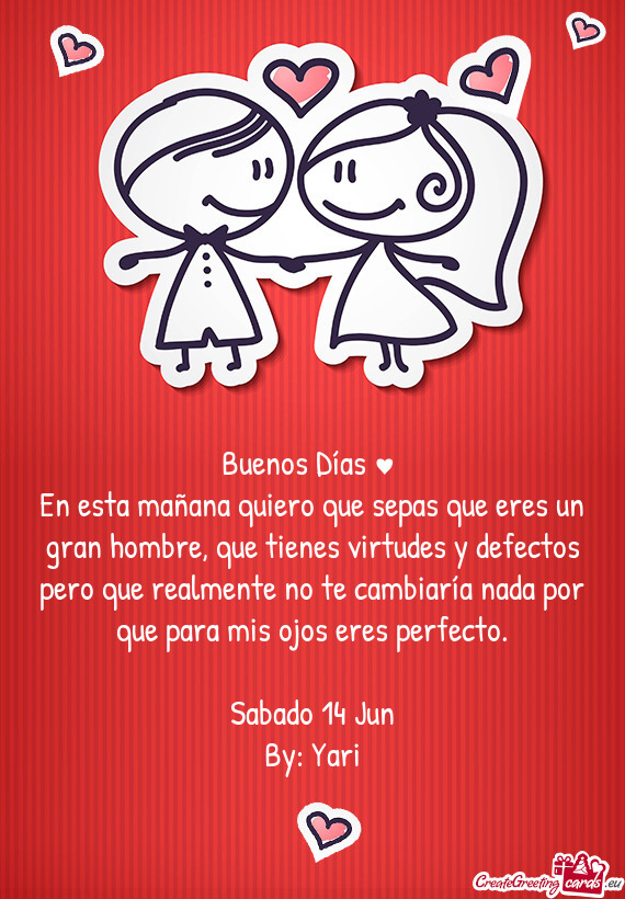 Buenos Días ♥️