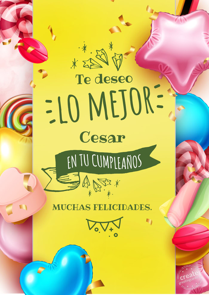 Cesar MUCHAS FELICIDADES