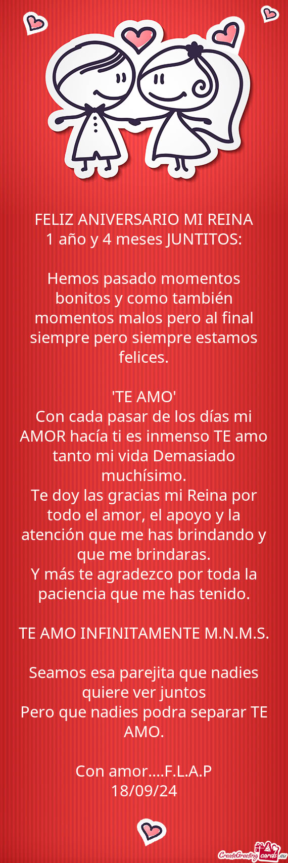 Con cada pasar de los días mi AMOR hacía ti es inmenso TE amo tanto mi vida Demasiado muchísimo