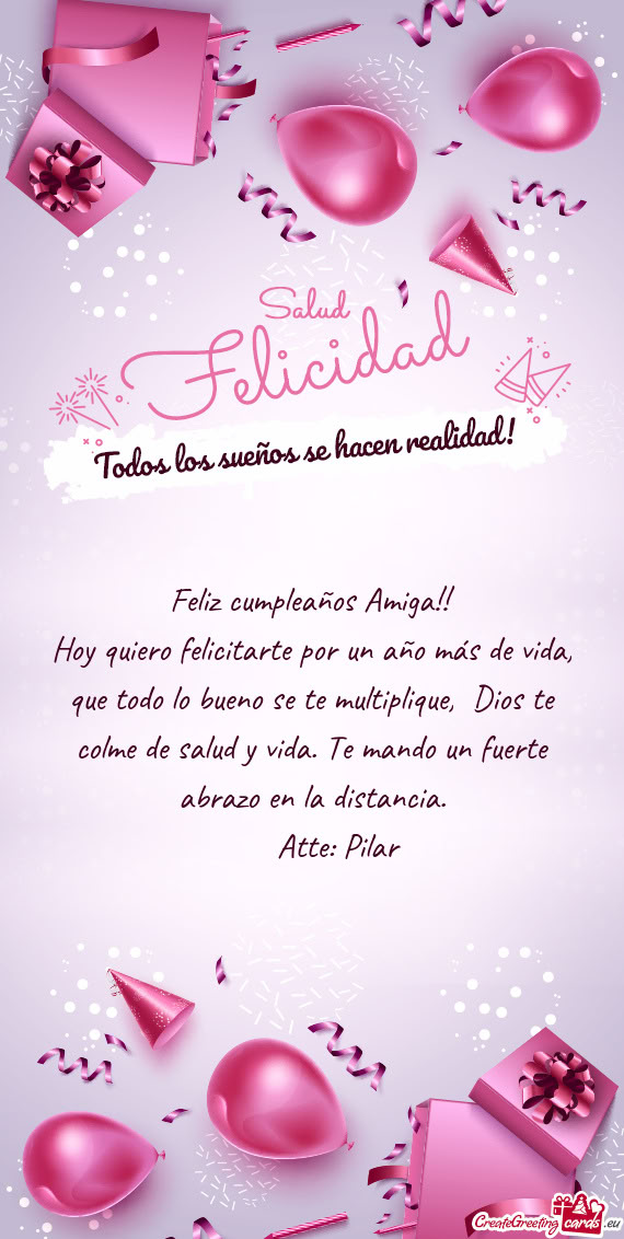 De salud y vida. Te mando un fuerte abrazo en la distancia