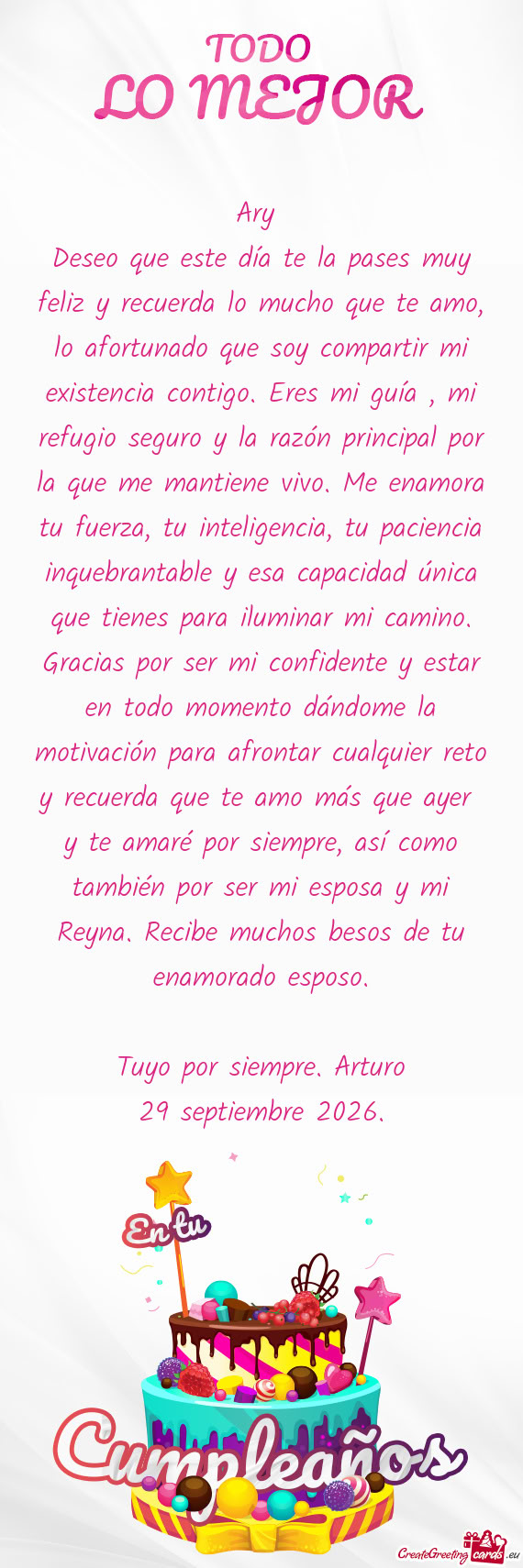 Deseo que este día te la pases muy feliz y recuerda lo mucho que te amo, lo afortunado que soy comp