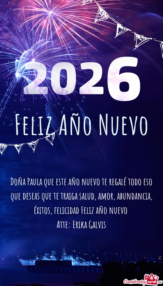 Doña Paula que este año nuevo te regalé todo eso que deseas que te traiga salud, amor, abundancia