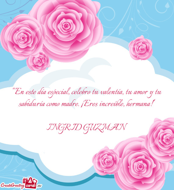 E, hermana!”