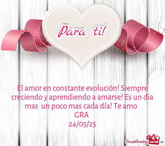 El amor en constante evolución! Siempre creciendo y aprendiendo a amarse! Es un dia mas❤️un poc