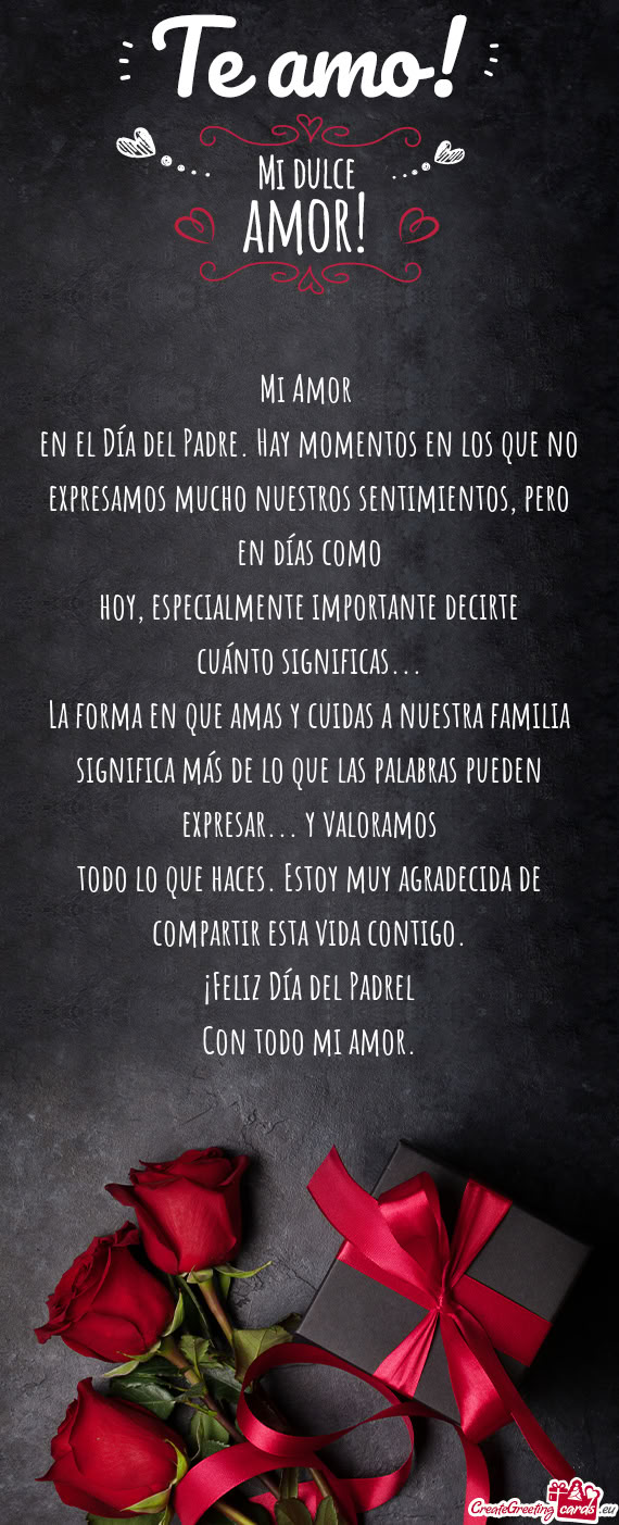 En el Día del Padre. Hay momentos en los que no expresamos mucho nuestros sentimientos, pero en dí