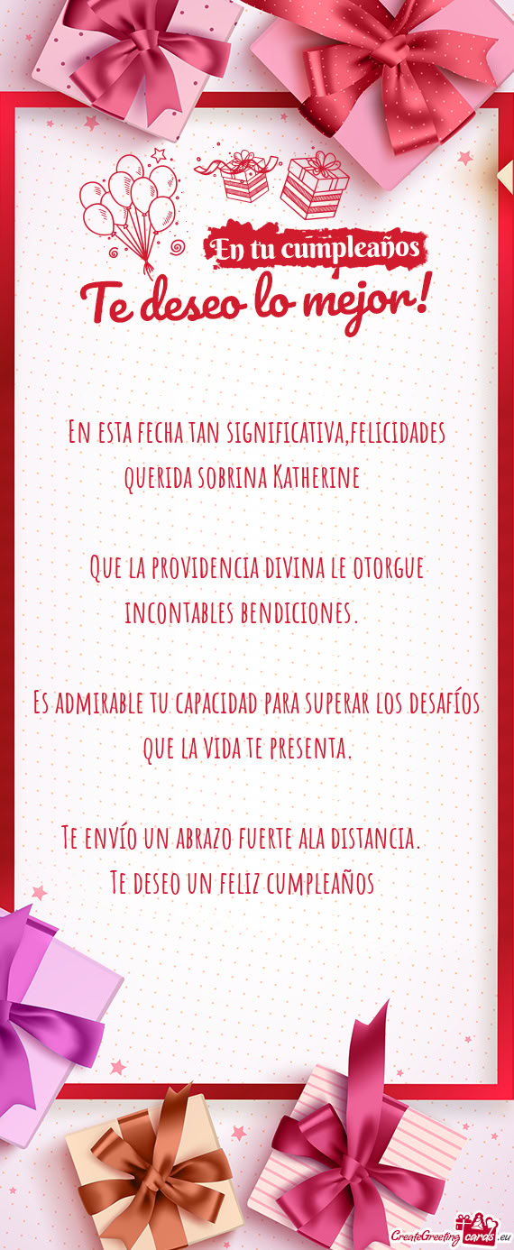 En esta fecha tan significativa,felicidades querida sobrina Katherine 🥳🎉