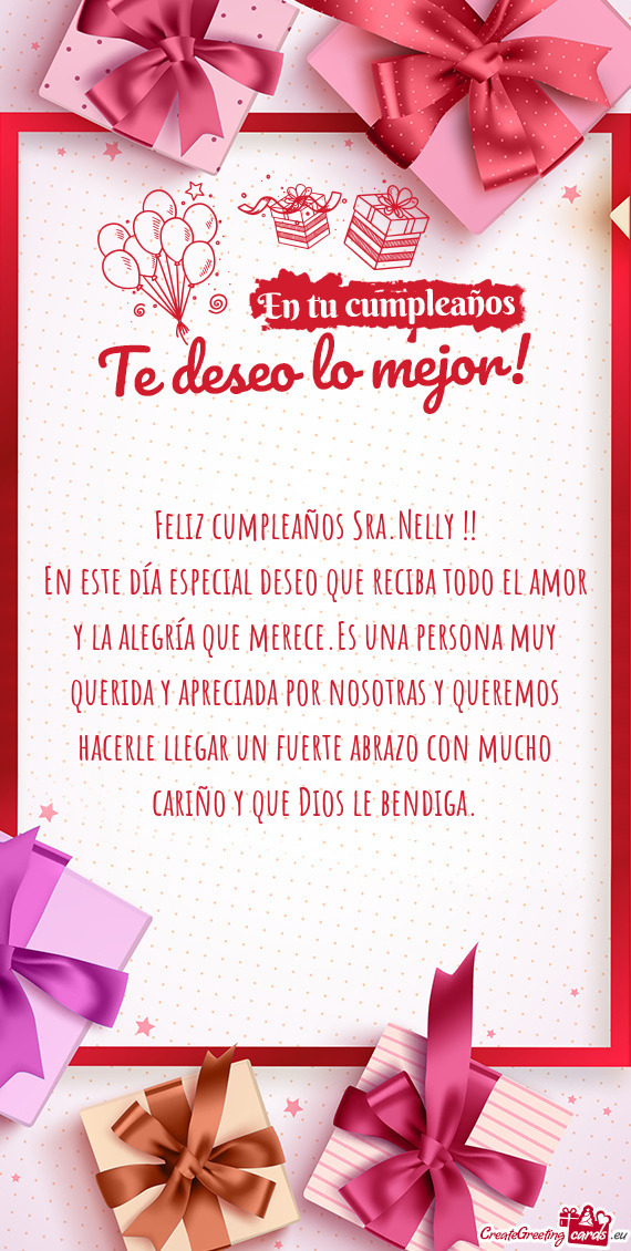 En este día especial deseo que reciba todo el amor y la alegría que merece.Es una persona muy quer