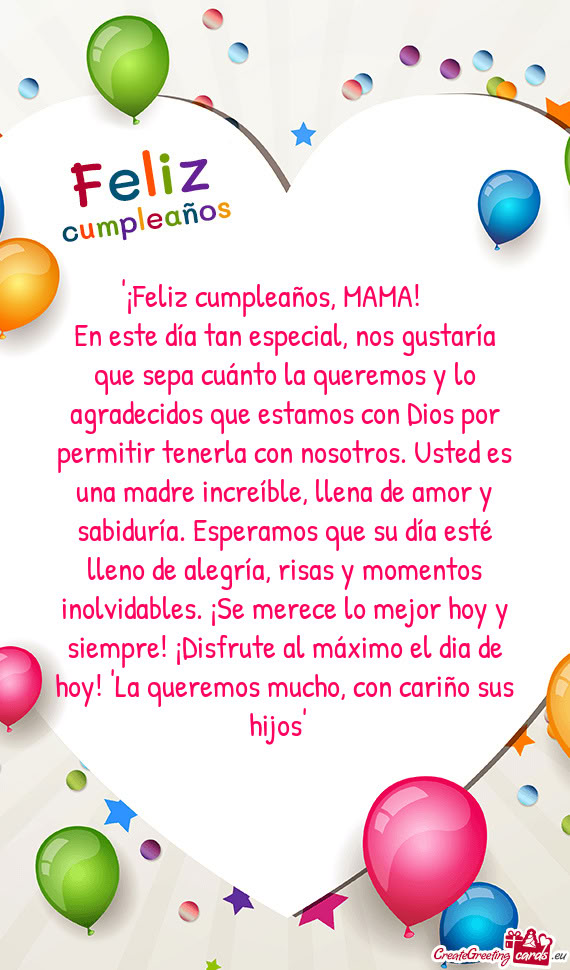 En este día tan especial, nos gustaría que sepa cuánto la queremos y lo agradecidos que estamos c