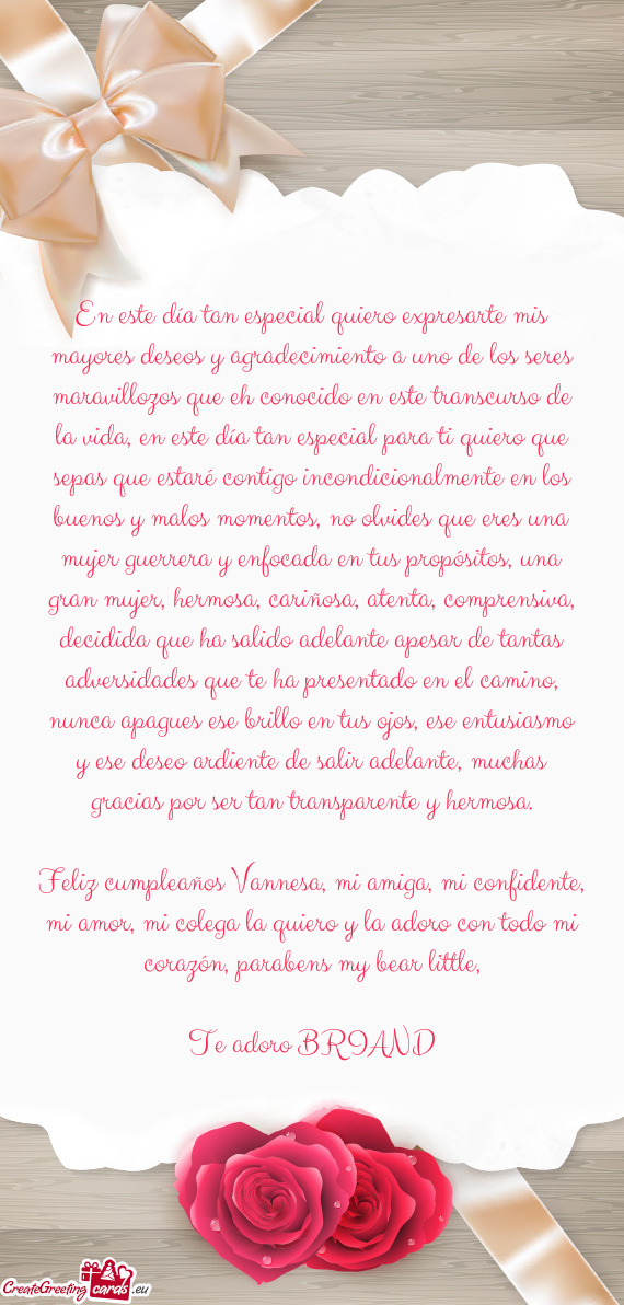 En este día tan especial quiero expresarte mis mayores deseos y agradecimiento a uno de los seres m