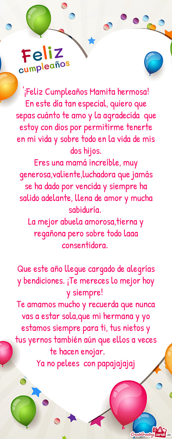 En este día tan especial, quiero que sepas cuánto te amo y la agradecida que estoy con dios por p