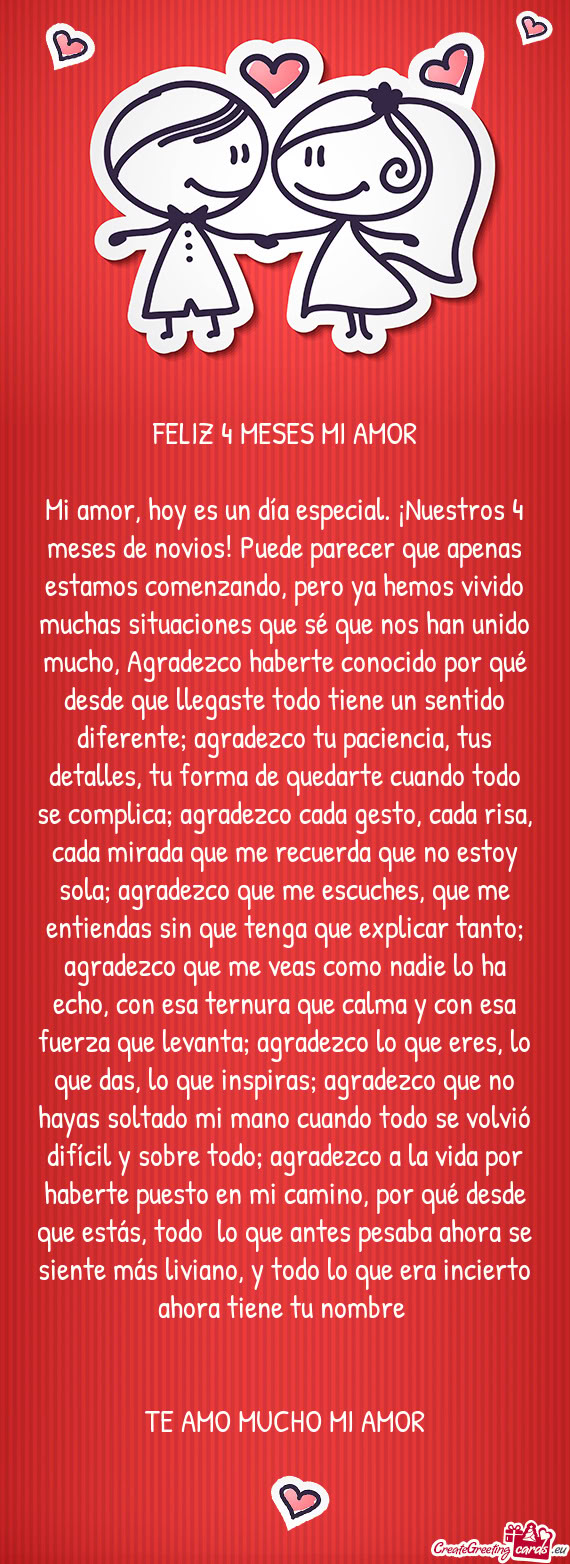 Enzando, pero ya hemos vivido muchas situaciones que sé que nos han unido mucho, Agradezco haberte
