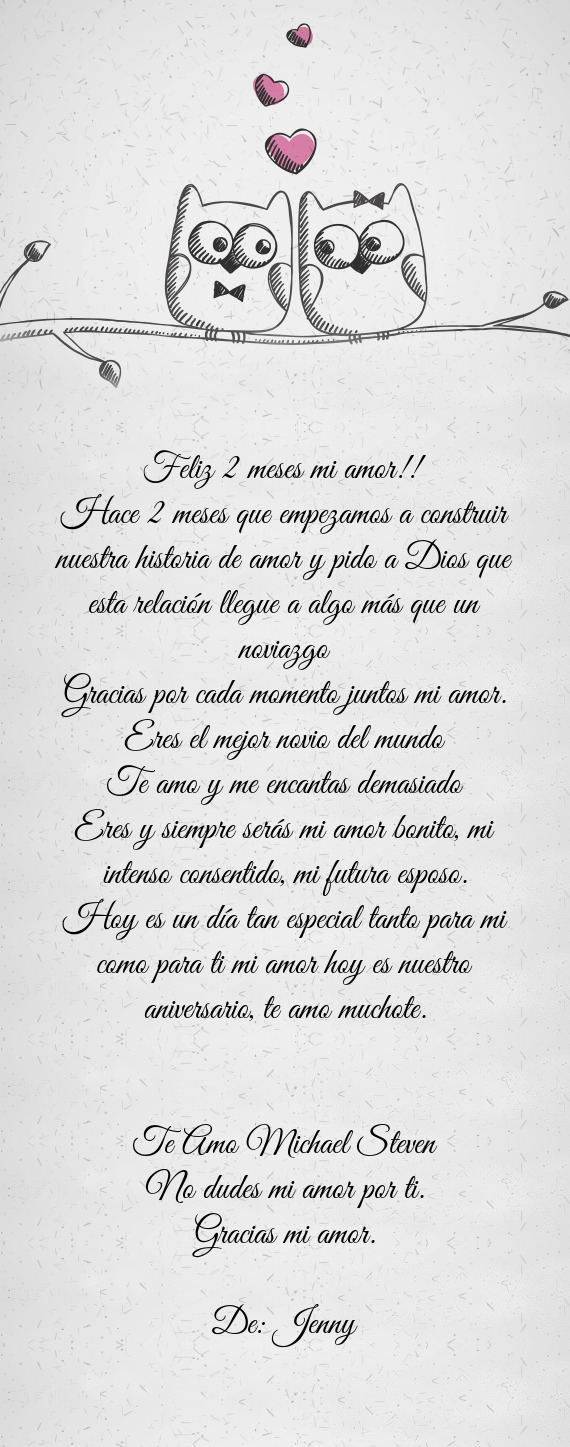 Eres y siempre serás mi amor bonito, mi intenso consentido, mi futura esposo