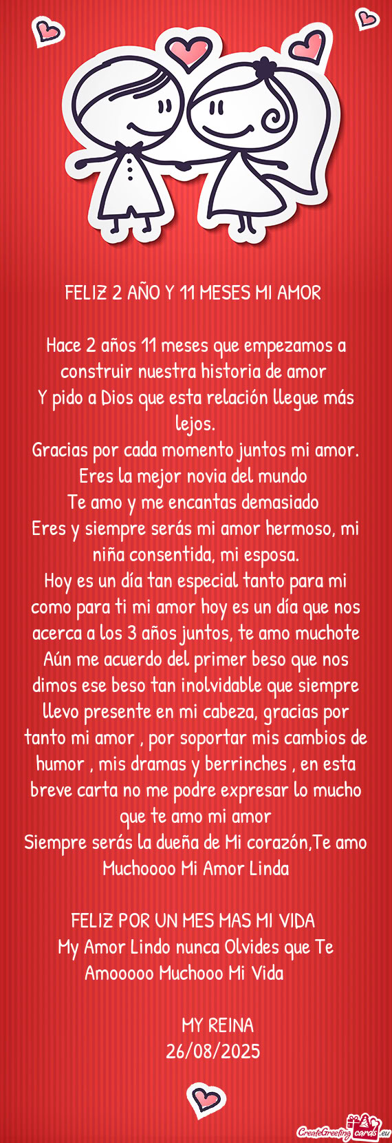 Eres y siempre serás mi amor hermoso, mi niña consentida, mi esposa