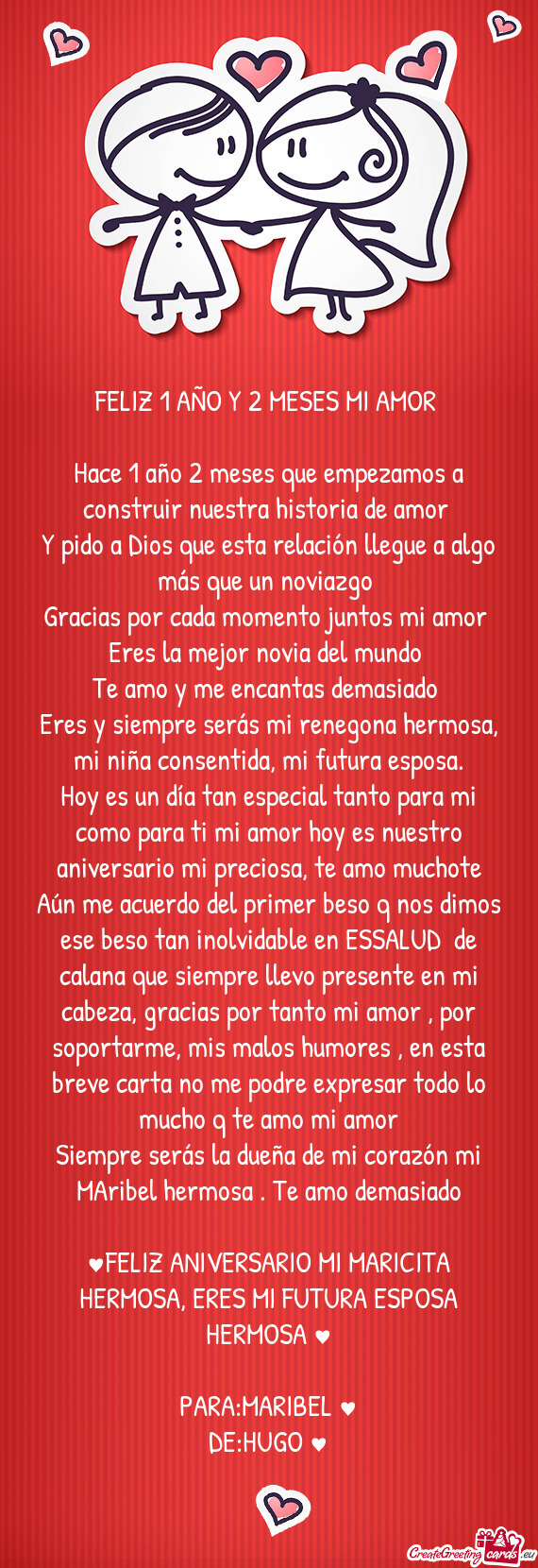 Eres y siempre serás mi renegona hermosa, mi niña consentida, mi futura esposa