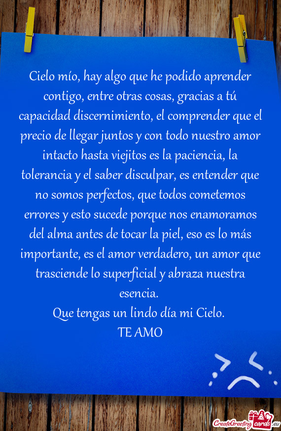 Ernimiento, el comprender que el precio de llegar juntos y con todo nuestro amor intacto hasta vieji