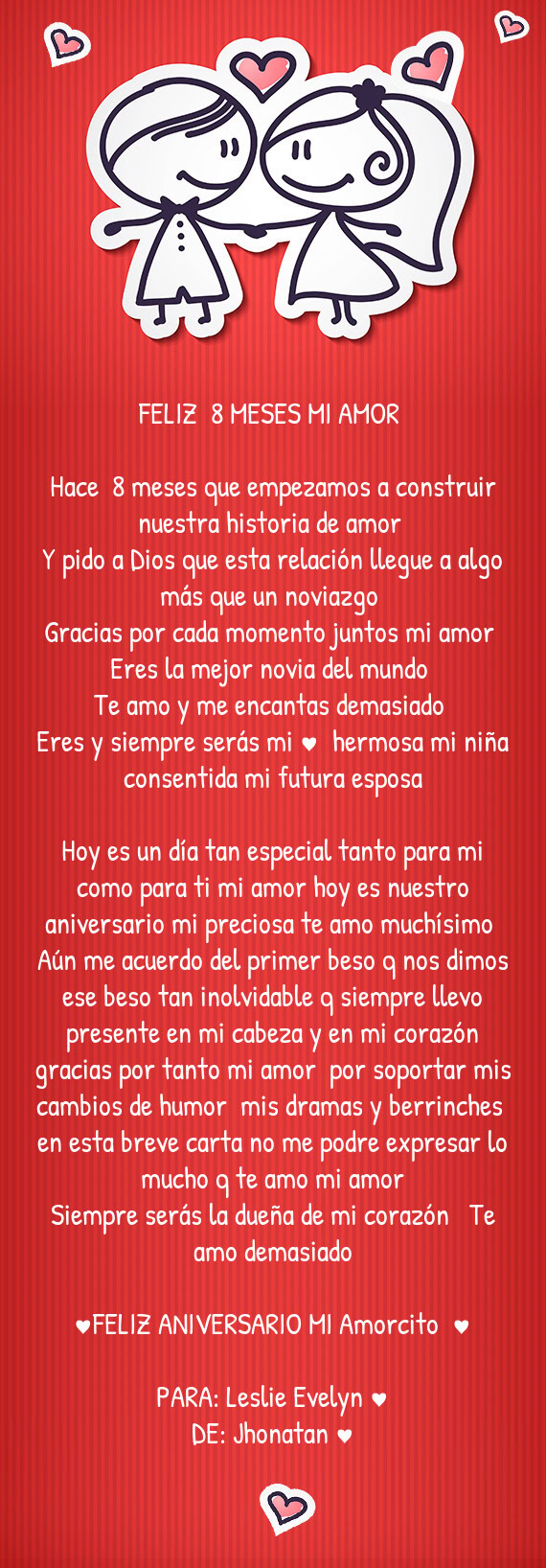 Errinches en esta breve carta no me podre expresar lo mucho q te amo mi amor