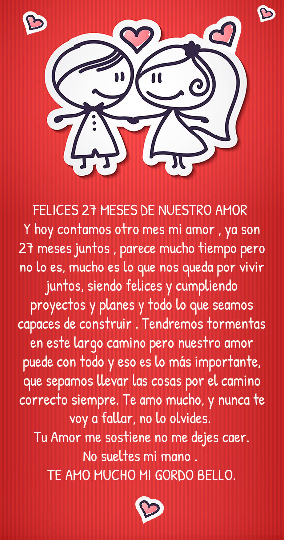 Es lo que nos queda por vivir juntos, siendo felices y cumpliendo proyectos y planes y todo lo que s