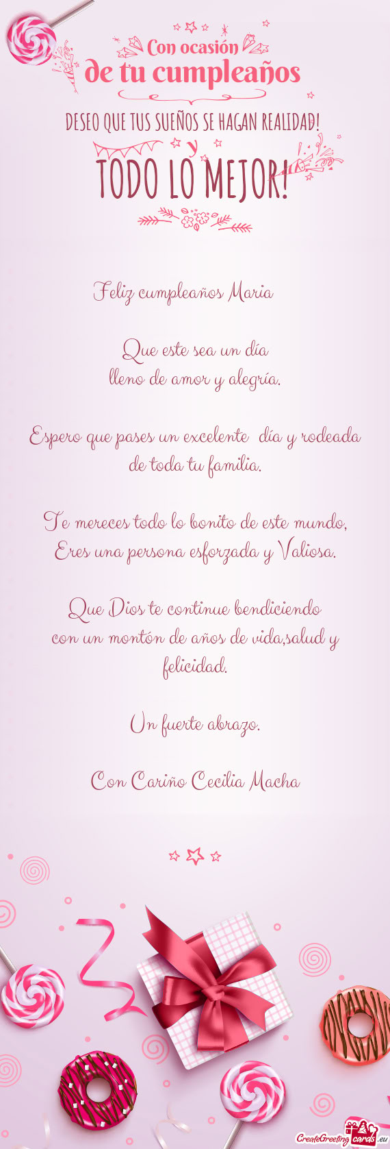 Espero que pases un excelente día y rodeada de toda tu familia