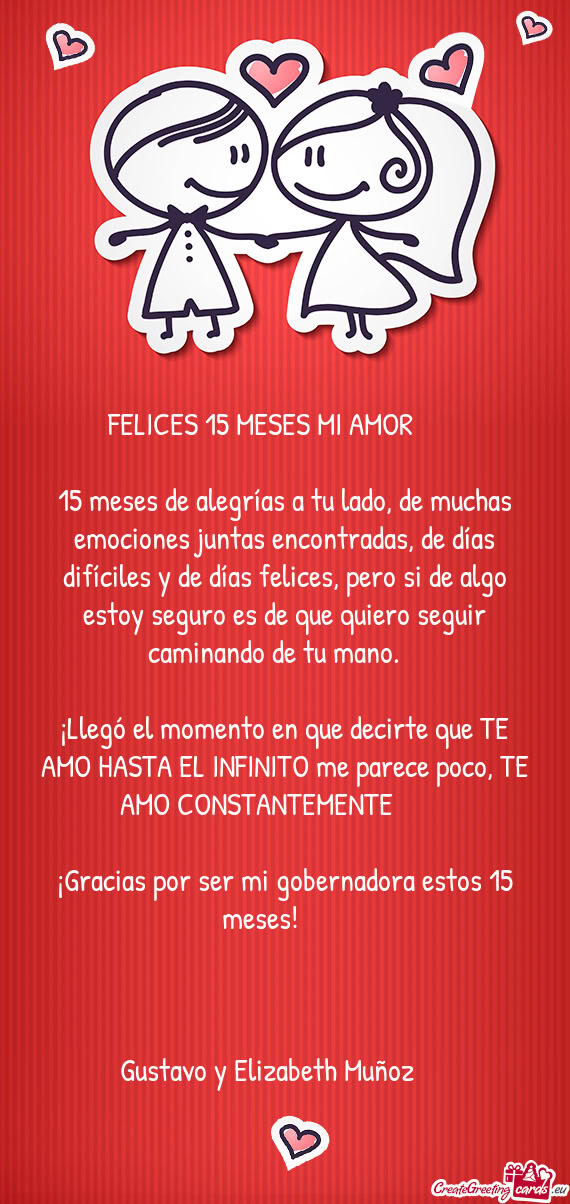 FELICES 15 MESES MI AMOR🥰😍😘❤️🌹✨