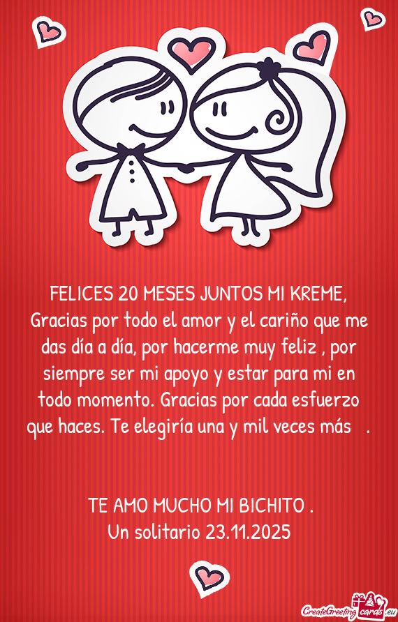 FELICES 20 MESES JUNTOS MI KREME