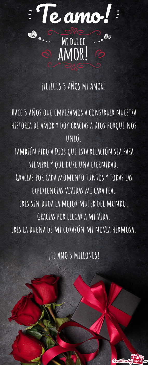 ¡FELICES 3 AÑOS MI AMOR