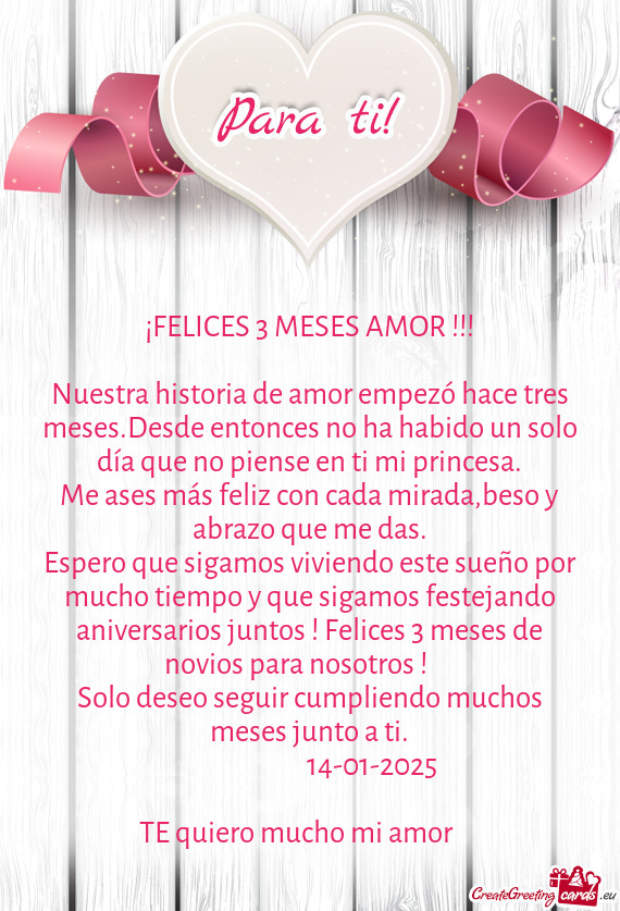 ¡FELICES 3 MESES AMOR