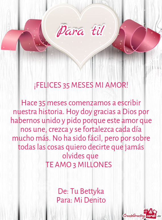 ¡FELICES 35 MESES MI AMOR