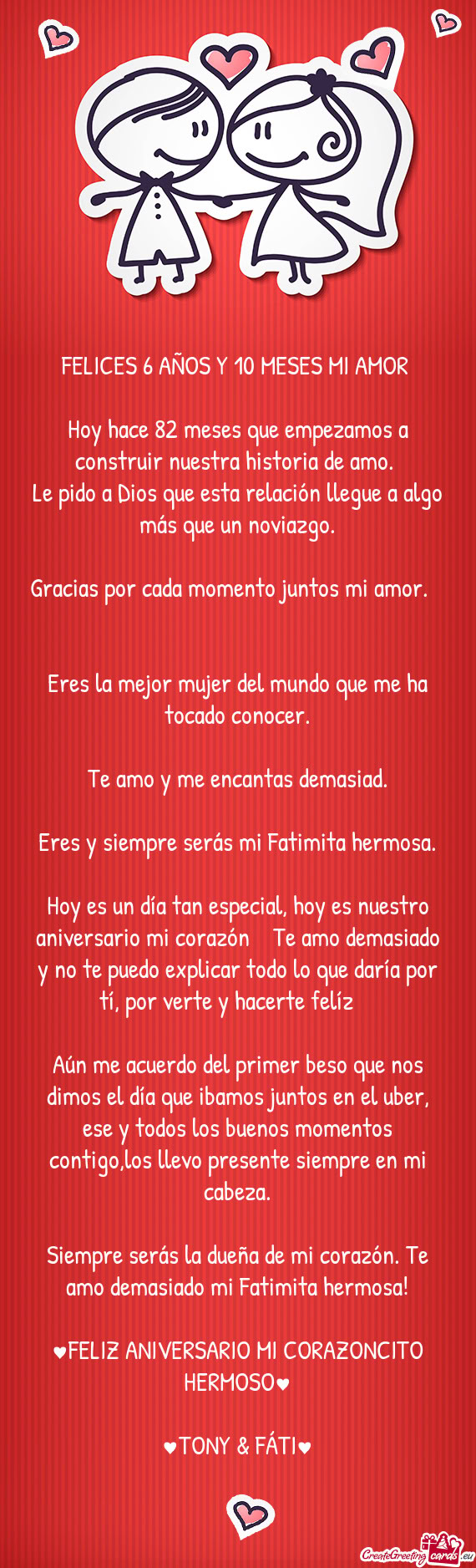 FELICES 6 AÑOS Y 10 MESES MI AMOR