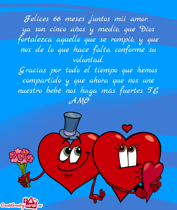 Felices 66 meses juntos mii amor