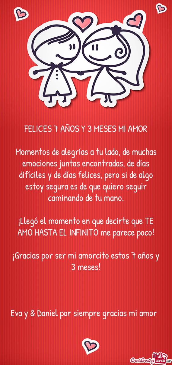 FELICES 7 AÑOS Y 3 MESES MI AMOR