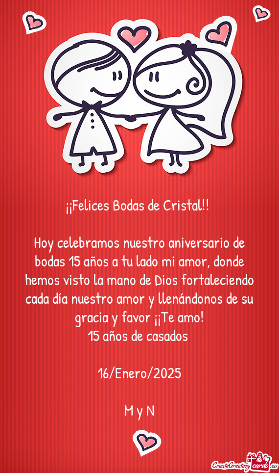 ¡¡Felices Bodas de Cristal