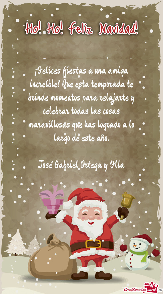 ¡Felices fiestas a una amiga increíble! Que esta temporada te brinde momentos para relajarte y cel