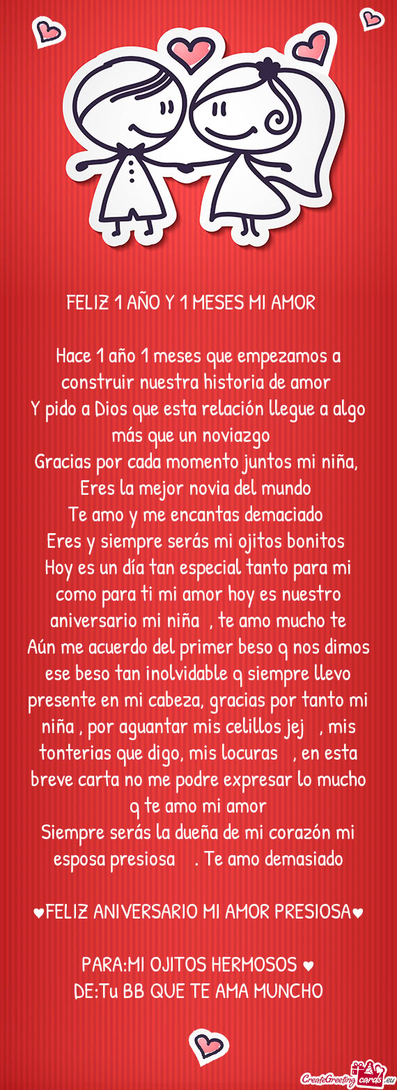 FELIZ 1 AÑO Y 1 MESES MI AMOR❤️🥰