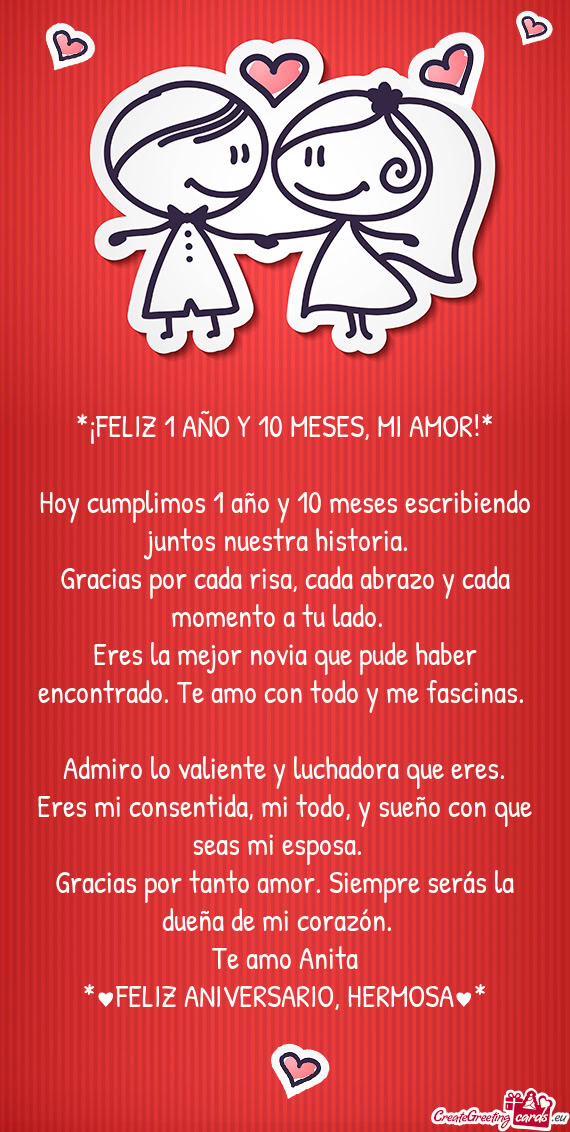 ¡FELIZ 1 AÑO Y 10 MESES, MI AMOR