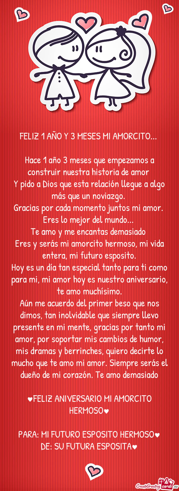FELIZ 1 AÑO Y 3 MESES MI AMORCITO