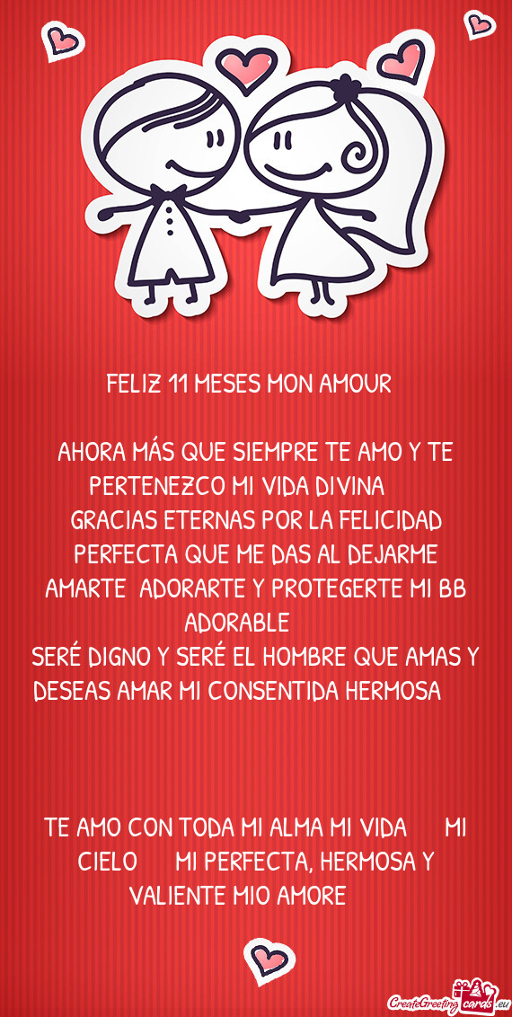 FELIZ 11 MESES MON AMOUR❤️