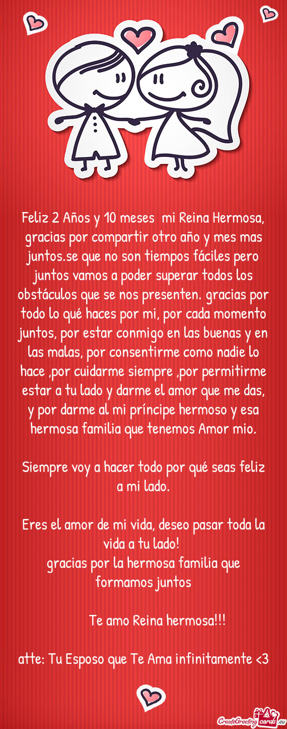 Feliz 2 Años y 10 meses mi Reina Hermosa, gracias por compartir otro año y mes mas juntos.se que