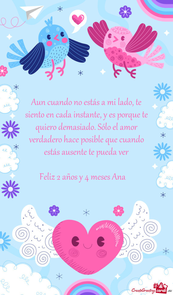 Feliz 2 años y 4 meses Ana😏💝